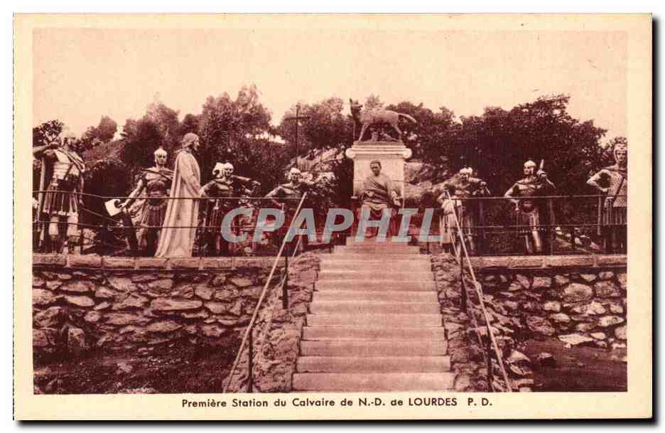 CPA Calvaire de Lourdes 1ere Station Calvaire