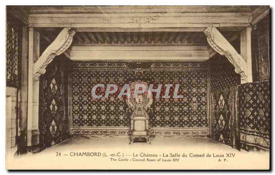 Chambord CPA Le chateau La salle du conseil de Louis XIV