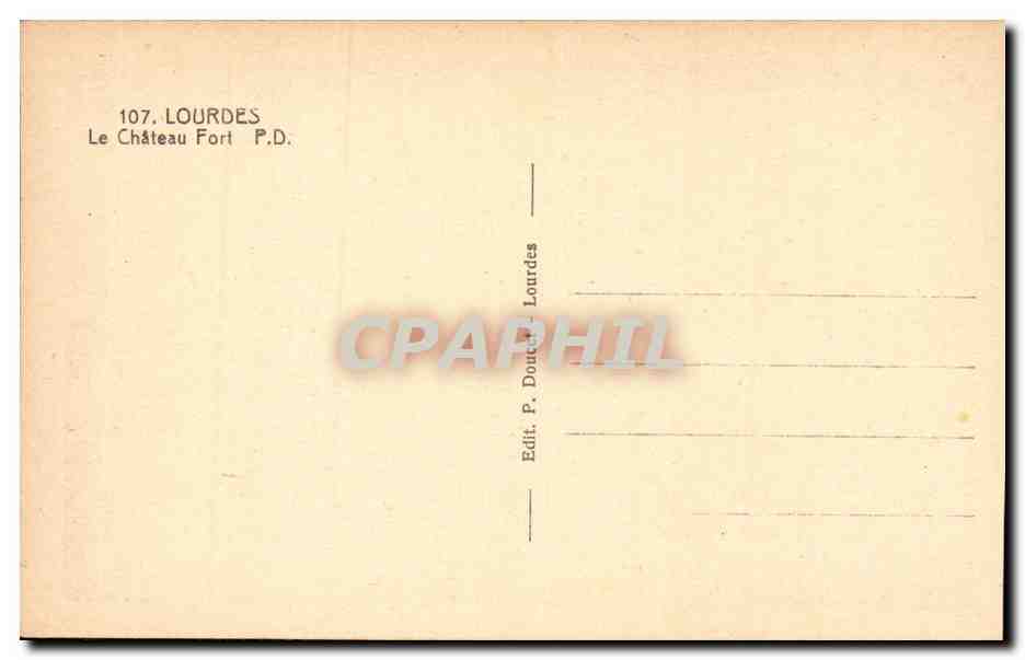 Lourdes - Basilique - Le Chateau Fort - CPA  — Verso