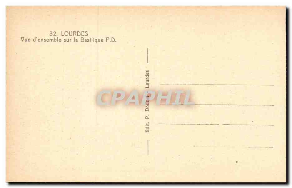 Lourdes - Basilique - Vue D'ensemble - CPA  — Verso