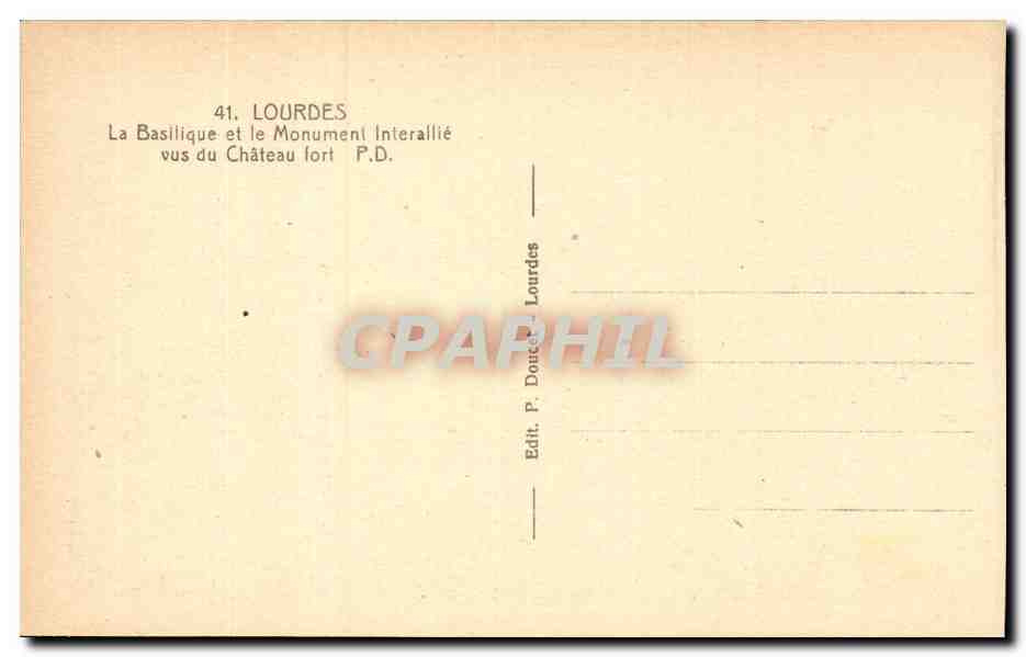 Lourdes - La Basilique et le Monument Interaille - CPA  — Verso