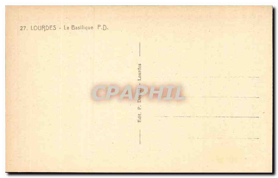 Lourdes - La Basilique CPA  — Verso