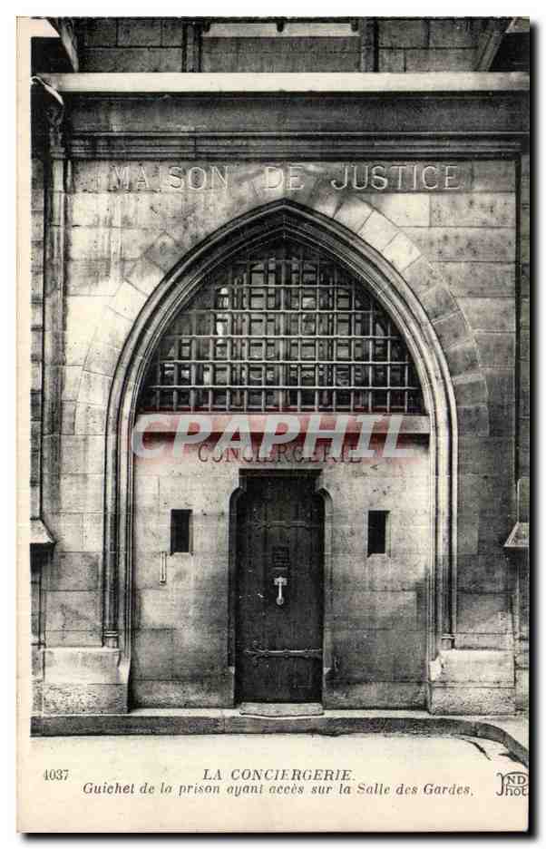 Paris - 1 - La Conciergerie Guichet de la prison - CPA 