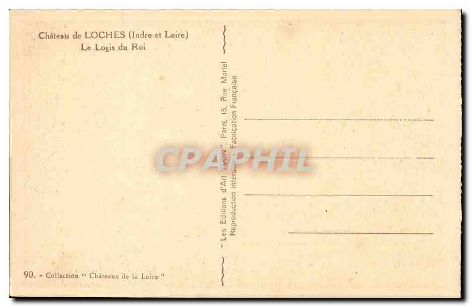 Loches - Le Chateau - Le Logis du Roi - CPA  — Rückseite