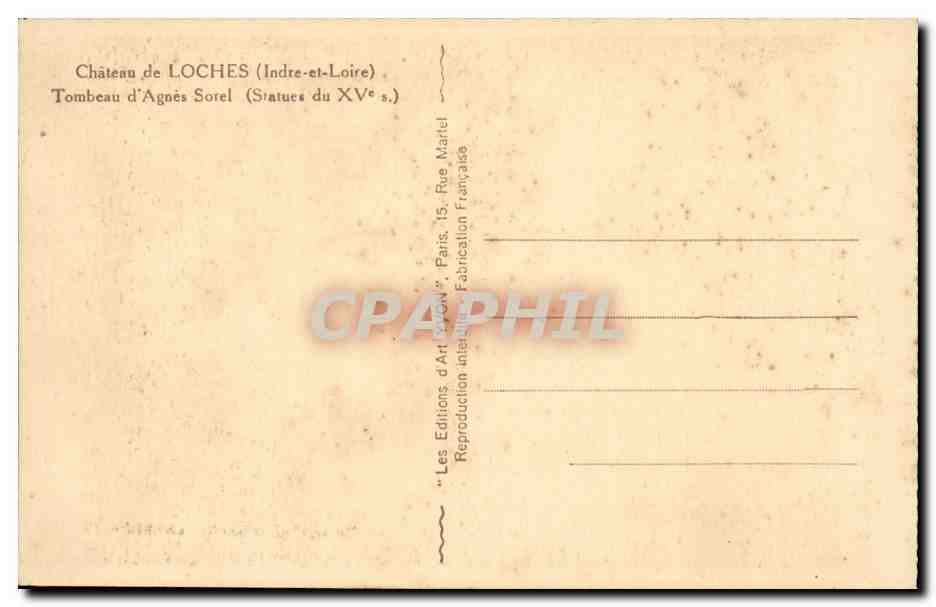 Loches - Le Chateau - Tombeau d'Agnes Sorel - CPA  — Rückseite