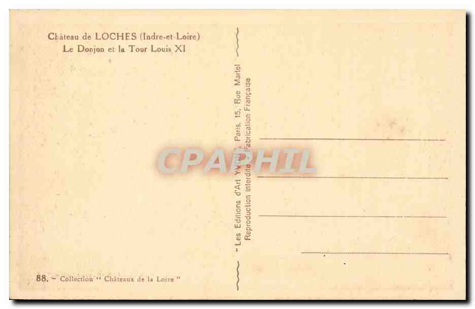 Loches - Le Chateau - Le Donjon et le Tour Louis XI - CPA  — Rückseite