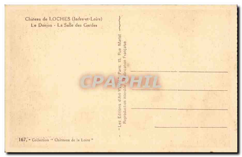 Loches - Le Chateau - Le Donjon - La Salle des Gardes - CPA  — Rückseite