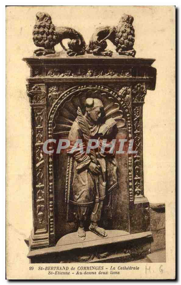CPA Saint Bertrand de Comminges La cathedrale St Etienne Au dessu deux lions