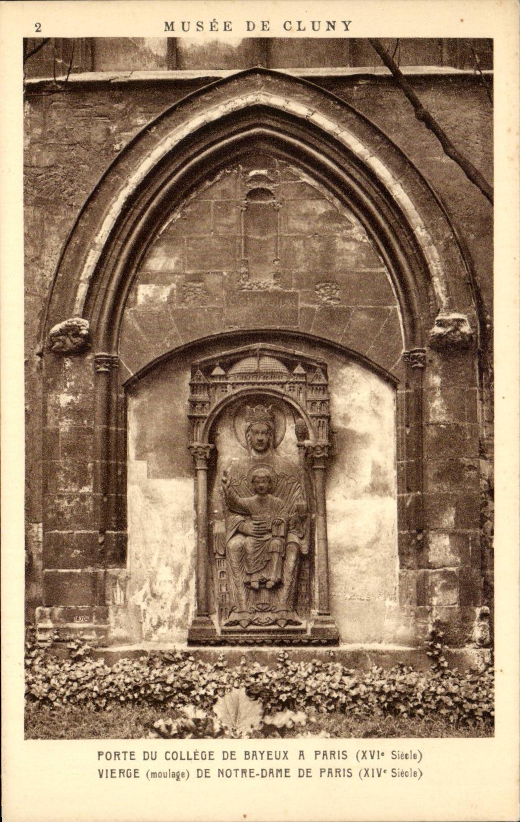 Tor des Colleges von Bayeux in Paris — Jungfrau (Guss) der Notre-Dame von Paris — Musée de Cluny