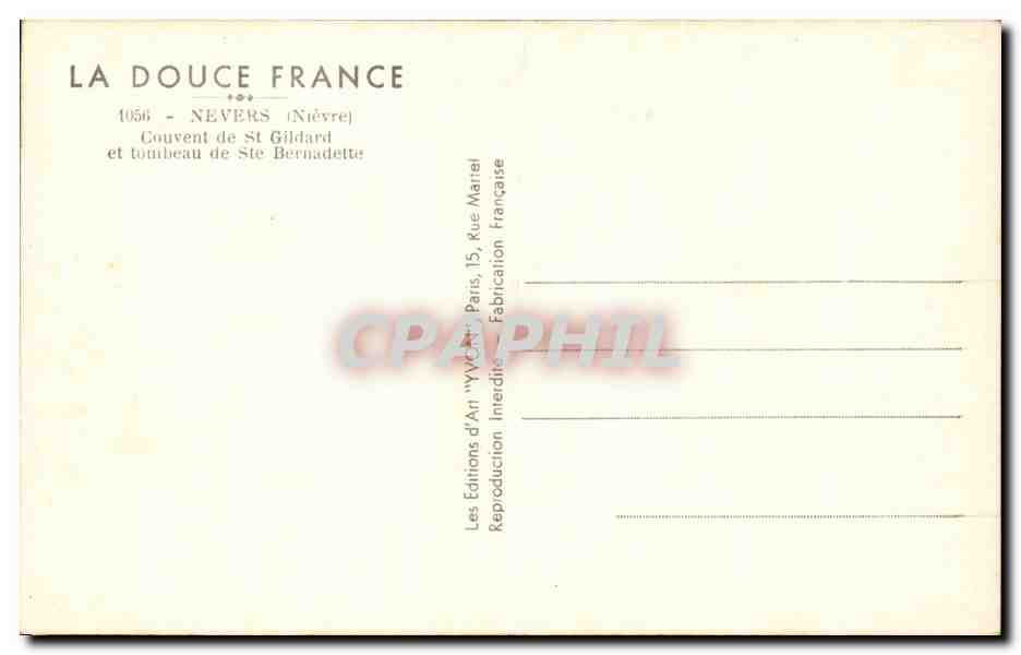 Nevers CPM Couvent de St Gildard et tombeau de Ste Bernadette — Rückseite