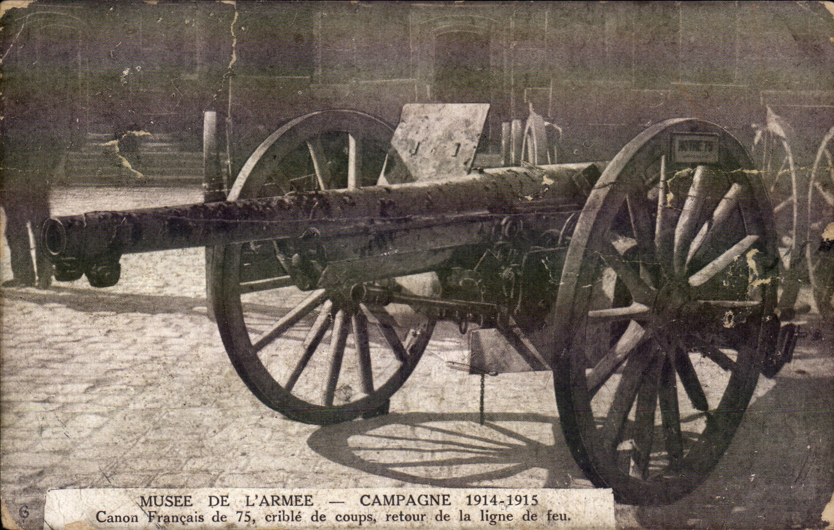 Paris CPA Musee de l'armee CAmpagne 1914 1915 Canon francais (militaria)