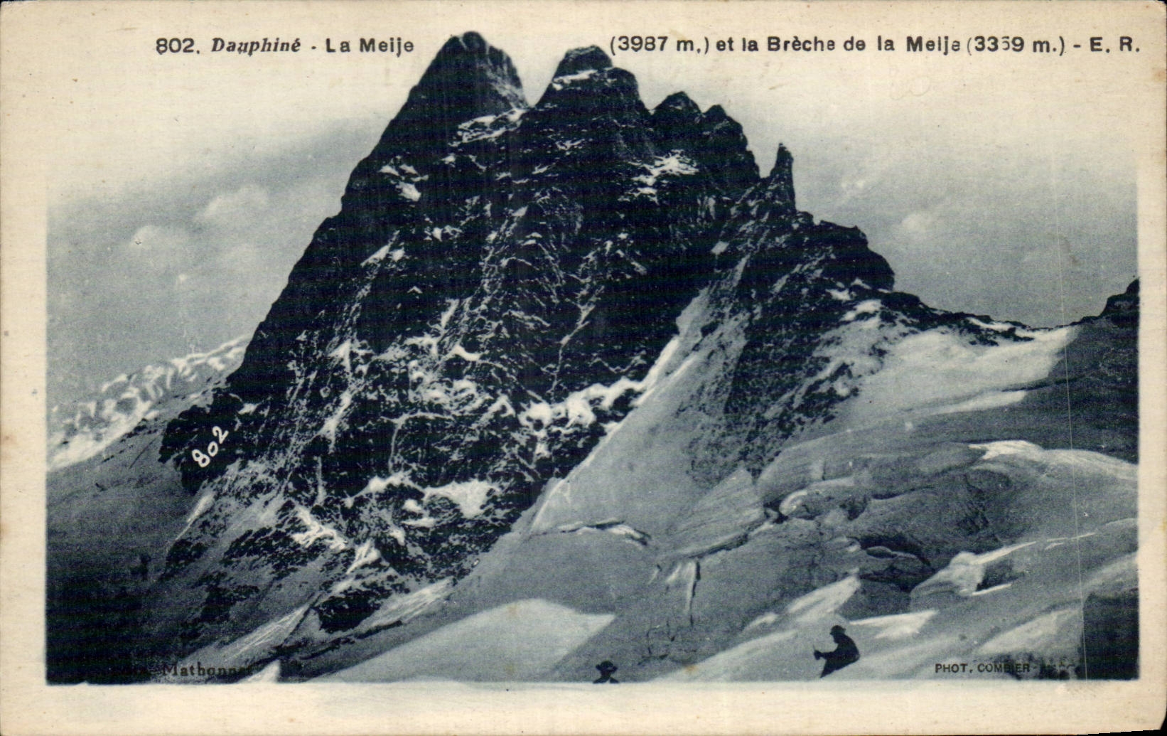 Dauphine - Le Meije - 3987 m et la Breche de la Meije 3339m - CPA - a¹ir 