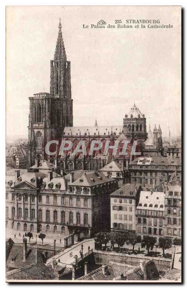 Strasbourg - Strassburg - Le Palais de Rohan et la Cathedrale - CPA 