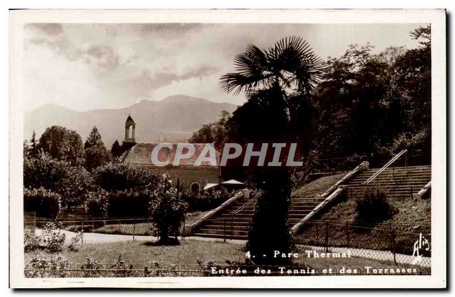 Parc Thermal — Entrée des Tennis et des Terrasses — Éditions Alix
