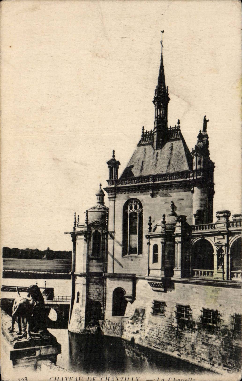 CPA Chateau de Chantilly la chapelle