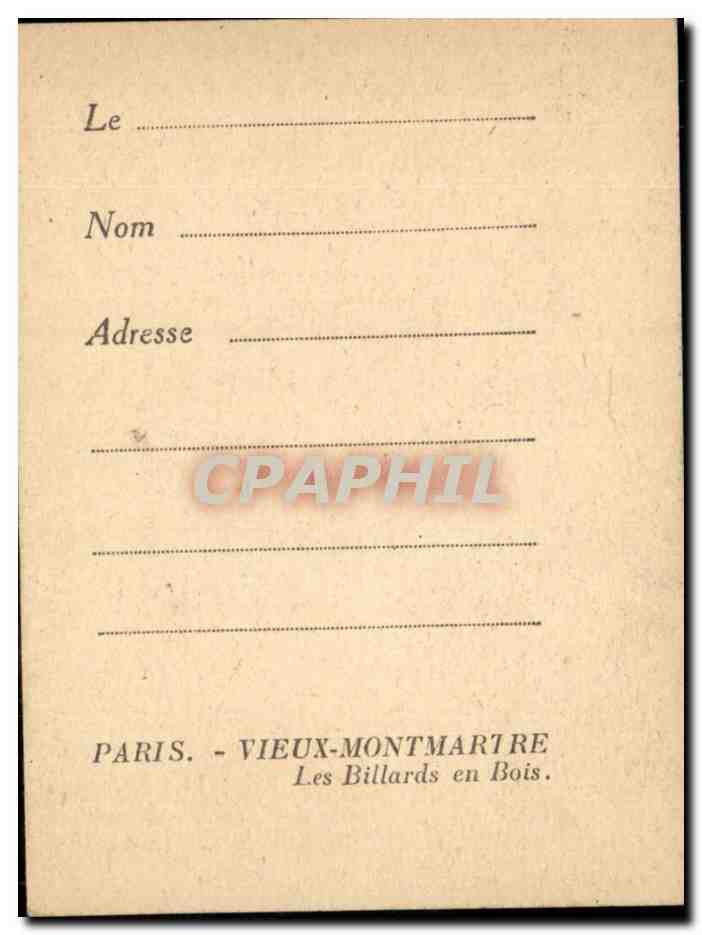 Paris CPA Vieux Montmartre Les billards en bois — Rückseite