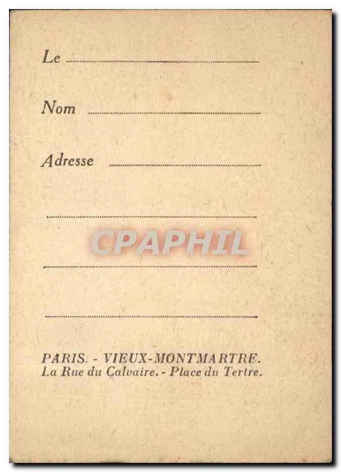 Paris CPA Vieux Montmartre La rue du calvaire Place du Tertre — Rückseite