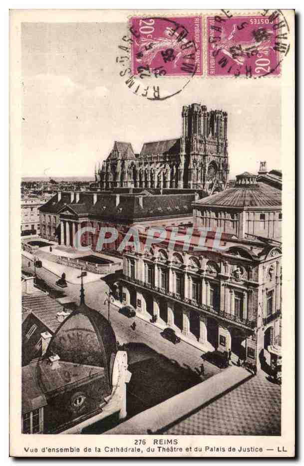 Reims — Vue d'ensemble de la Cathédrale, du Théâtre et du Palais de Justice — LL