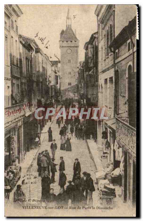 Villeneuve-sur-Lot — Rue de Paris le Dimanche — éditeur R. Dupuy