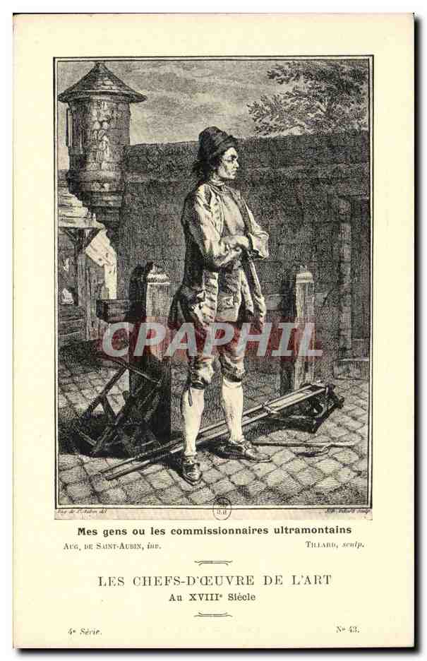 CPA Les chefs d'oeuvre de l'art au 18eme Mes gens ou les commissionnaires ultramontains De Saint Aubin Tillard