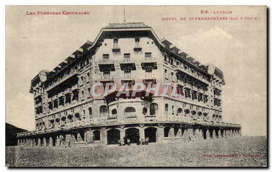 CPA Luchon Hotel de Superbagneres 
