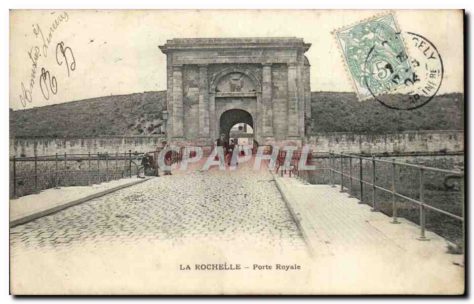 La Rochelle - Porte Royale - CPA 