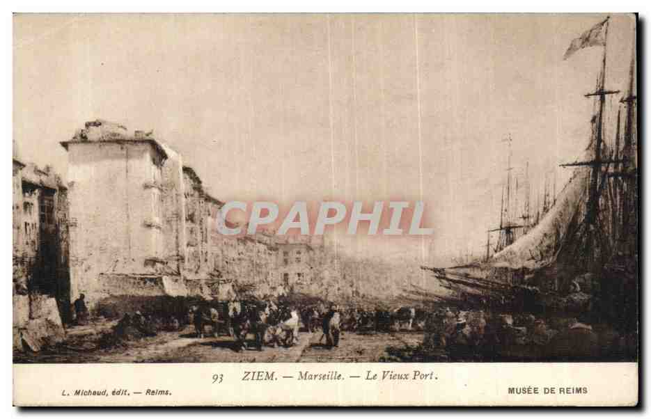 Ziem - Marseille - Le Vieux Port - Voilier - sailboat - CPA 