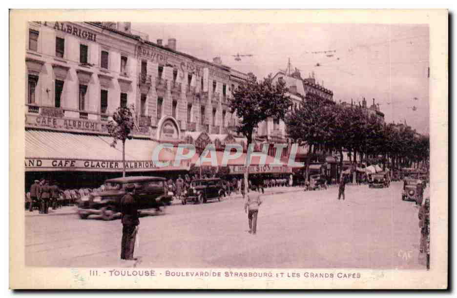 Toulouse - Boulevard Strasbourg - et les Grands Cafes Cafe Glacier Albrighy CPA 
