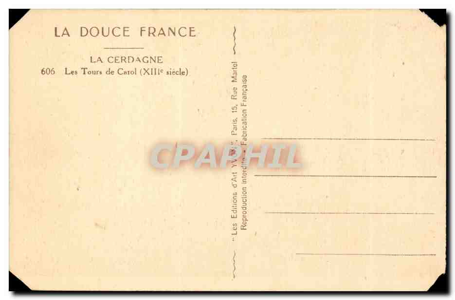 La Cerdagne - Les Tours de Carol - CPA  — Rückseite