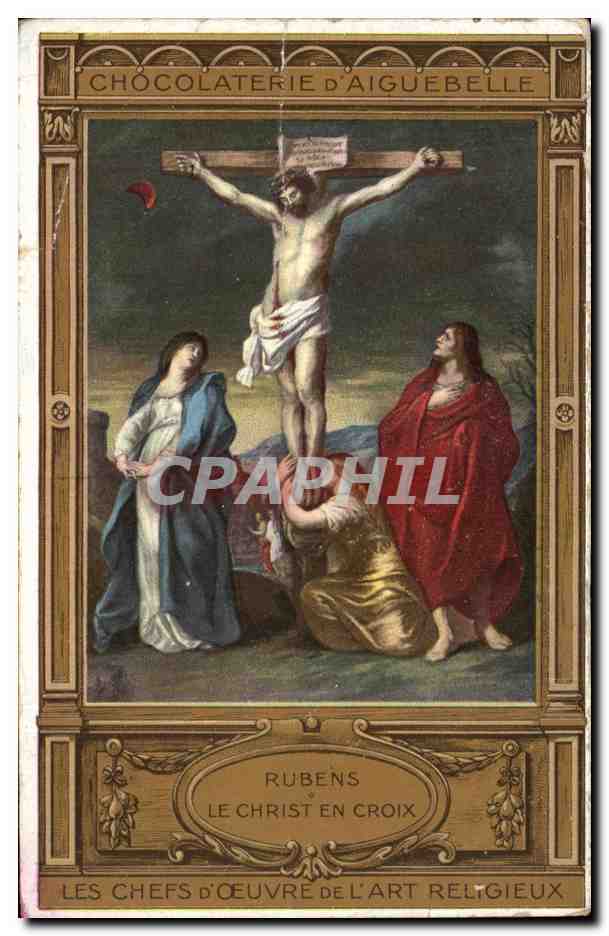 Le Christ en croix — Rubens — Chocolaterie d'Aiguebelle, chefs-d'œuvre de l'art religieux