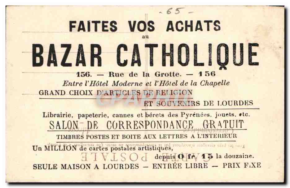 Lourdes - Faites Vos Achats - Bazar Catholiques - Rue de la Grotte - CPA  — Verso