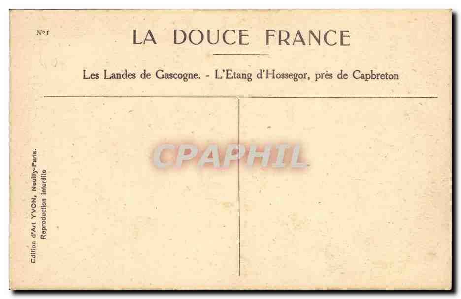 Les Landes de Gascogne — L'Étang d'Hossegor, près de Capbreton — Édition d'Art YVON, Paris — Back