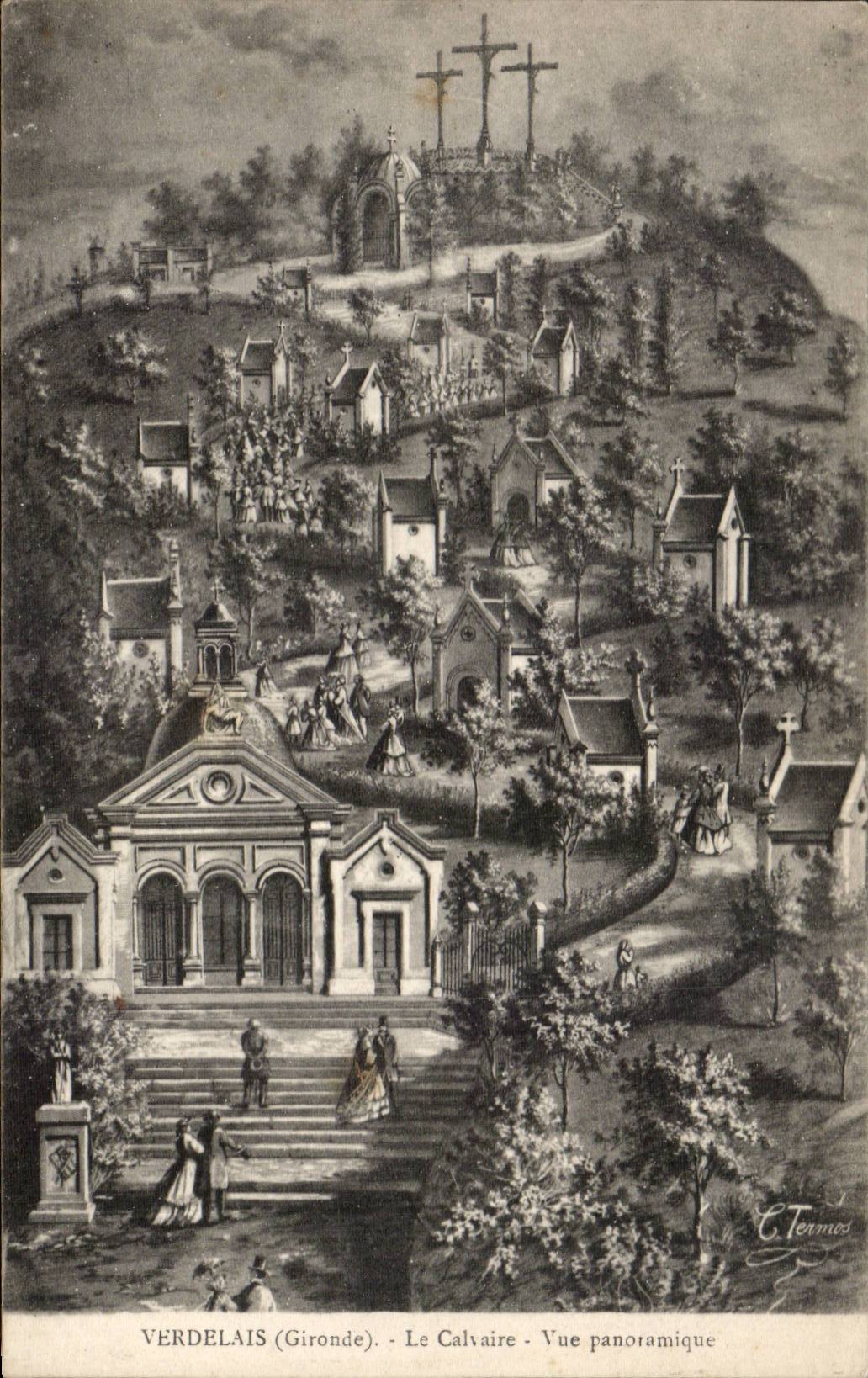 CPA Verdelais Le calvaire Vue panoramique
