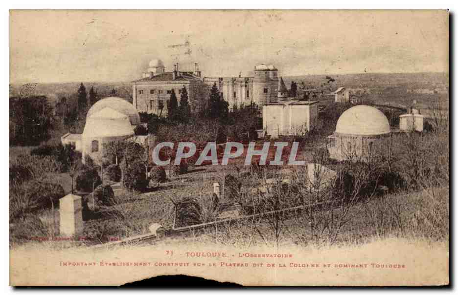 CPA Toulouse L'observatoire Important etablissement construit sur le plateau dit de la colonne et dominant Toulouse