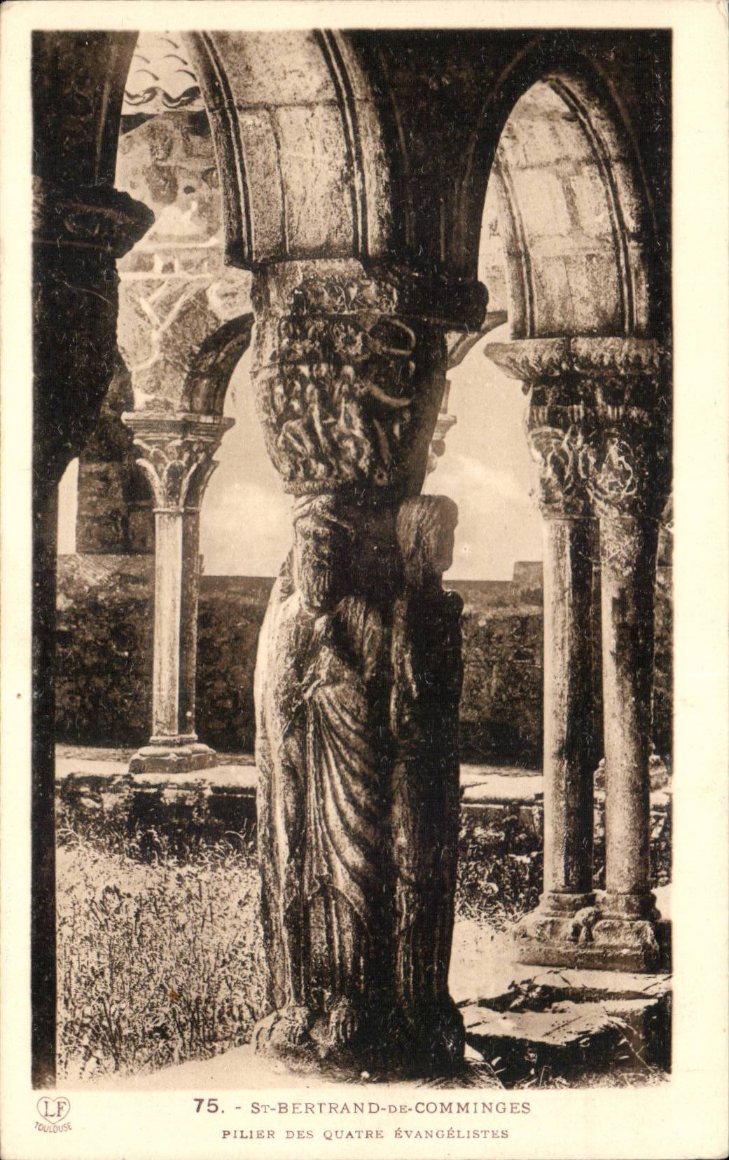 Pilier des quatre Évangélistes — St-Bertrand-de-Comminges — Éditeur : LF Toulouse, n° 75