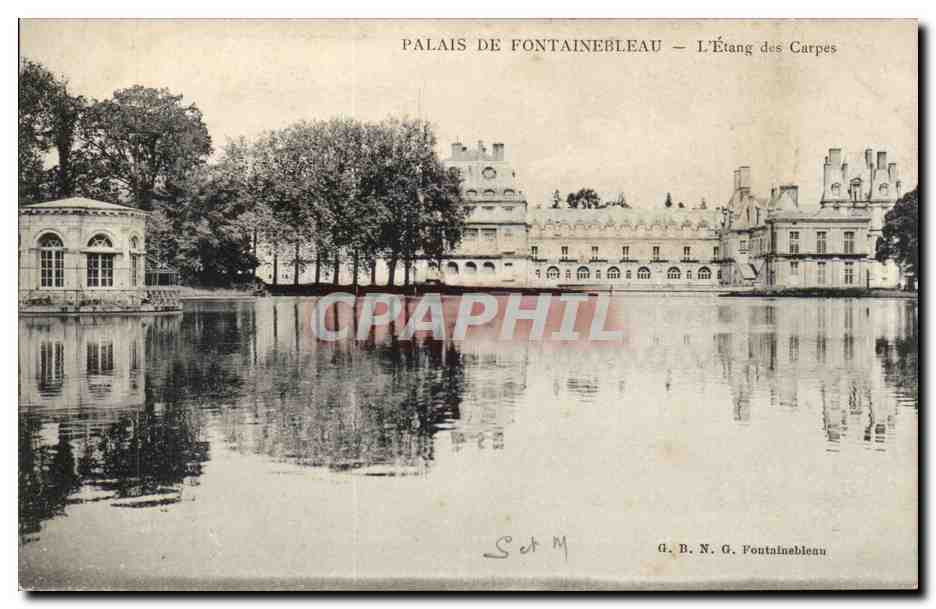Palacio de Fontainebleau — El Estanque de los Carpes — G. B. N. G. Fontainebleau