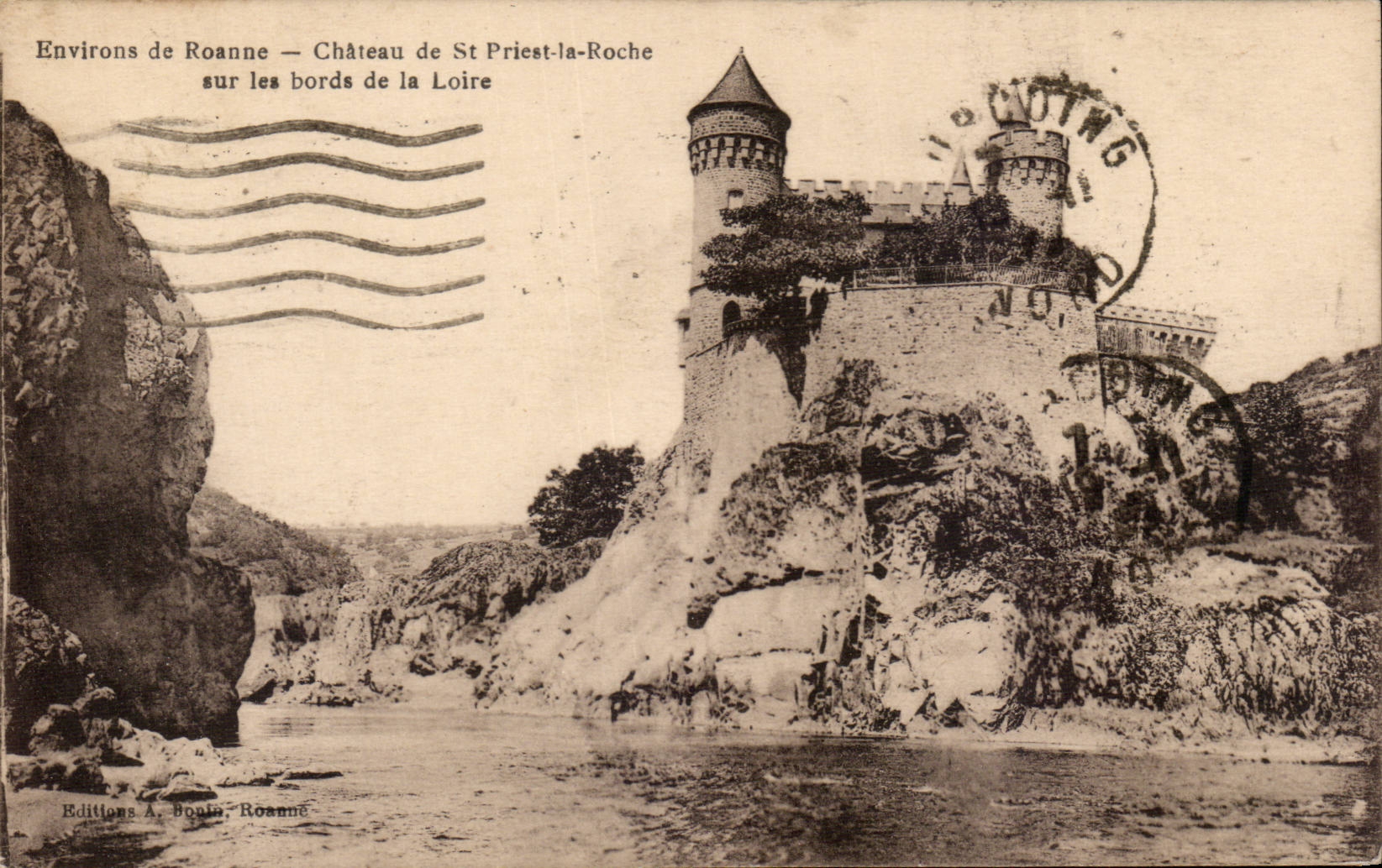 Environs de Roanne — Château de St Priest-la-Roche sur les bords de la Loire — Éditions A. Bonla, Roanne
