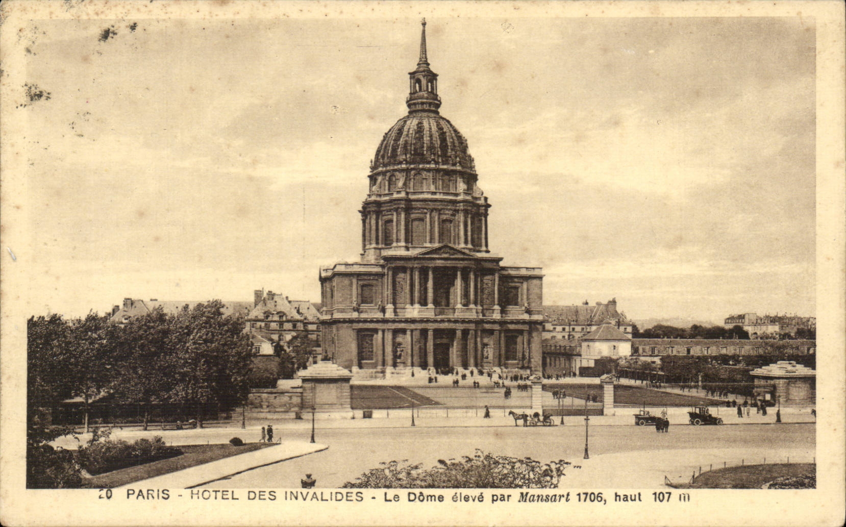 Paris CPA Hotel des Invalides Le dome eleve par Mansart 1706