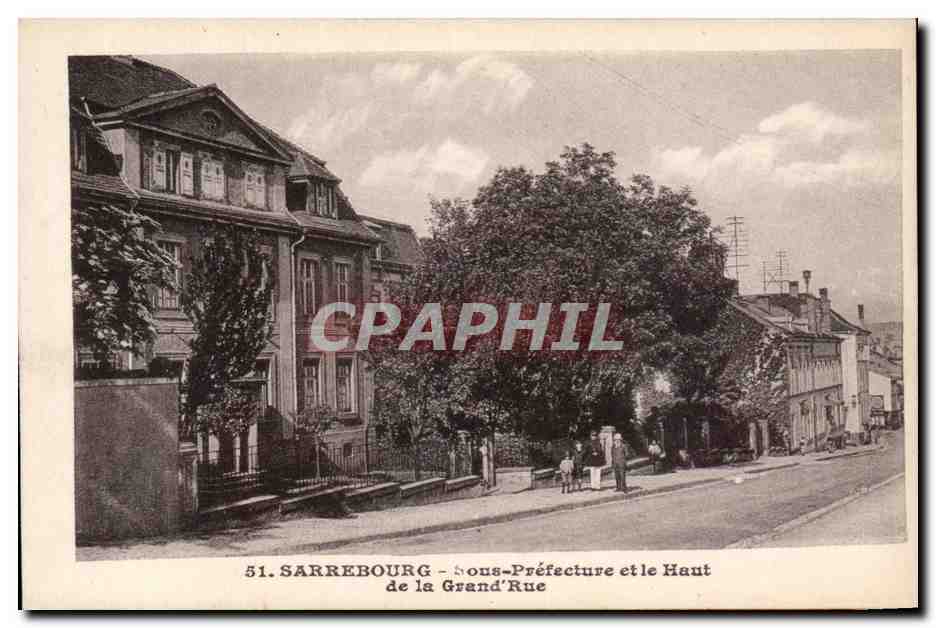 Sarrebourg - Sous-Préfecture et le Haut de la Grand'Rue — P. Bonnevie, Édit. 25 Rue du Palais, M.-iz