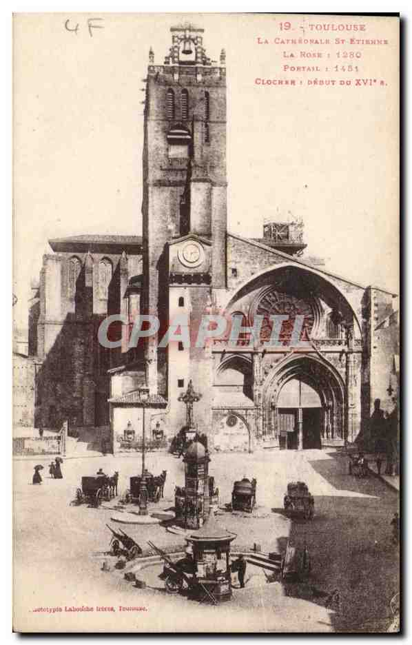 Toulouse - Cathédrale Saint-Étienne — Portail et clocher — Autotypie Labouche Toulouse, n°19