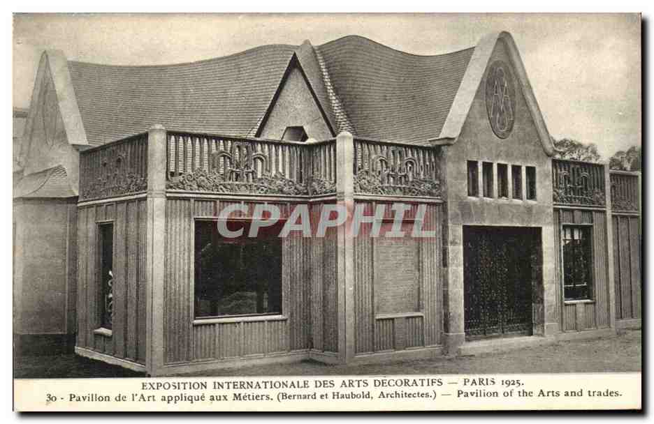 Paris CPA Exposition internationale des Arts Decoratifs Paris 1925 Pavillon de l'art applique aux Metiers 