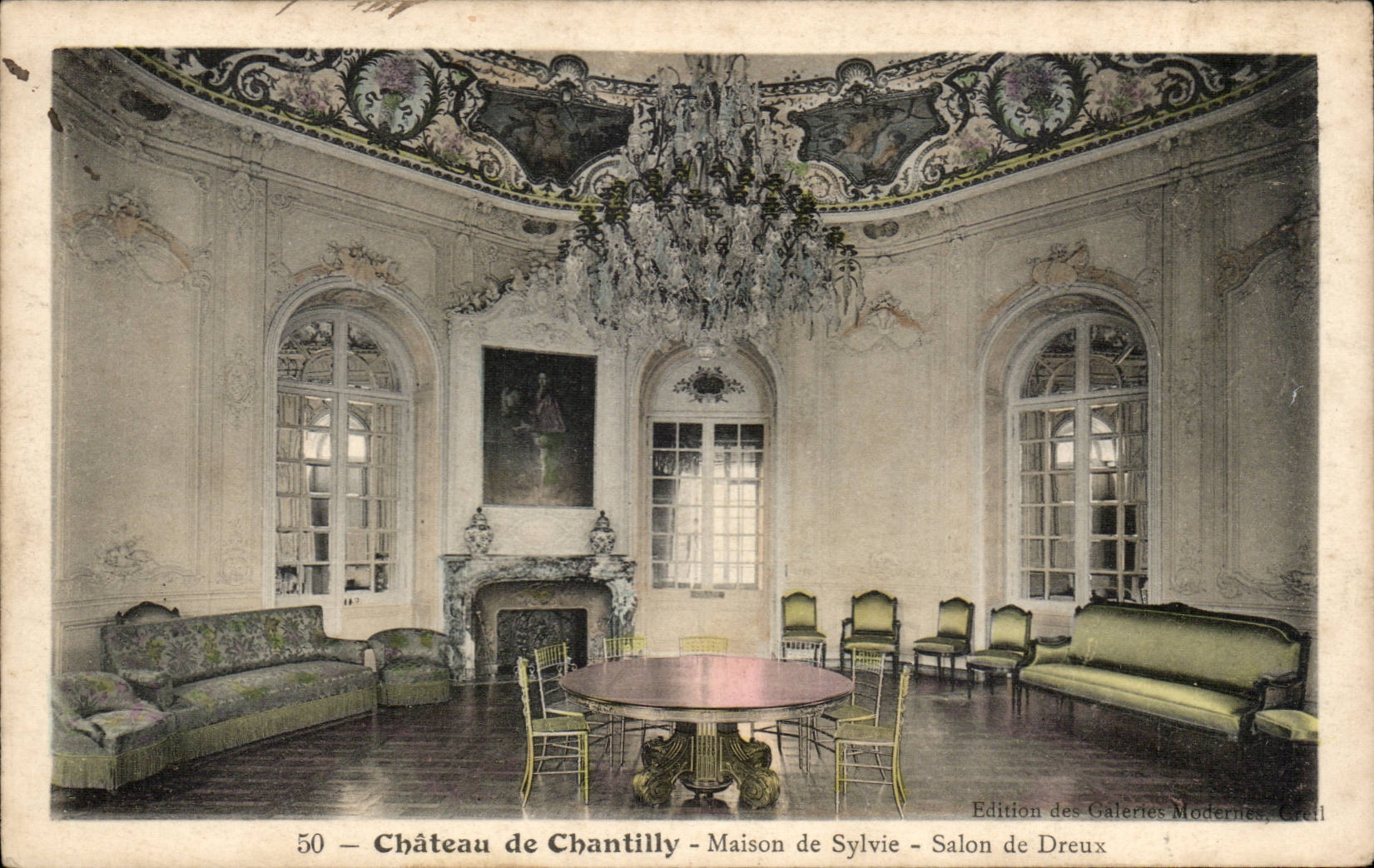 Château de Chantilly - Maison de Sylvie - Salon de Dreux — Édition des Galeries Modernes, Croll