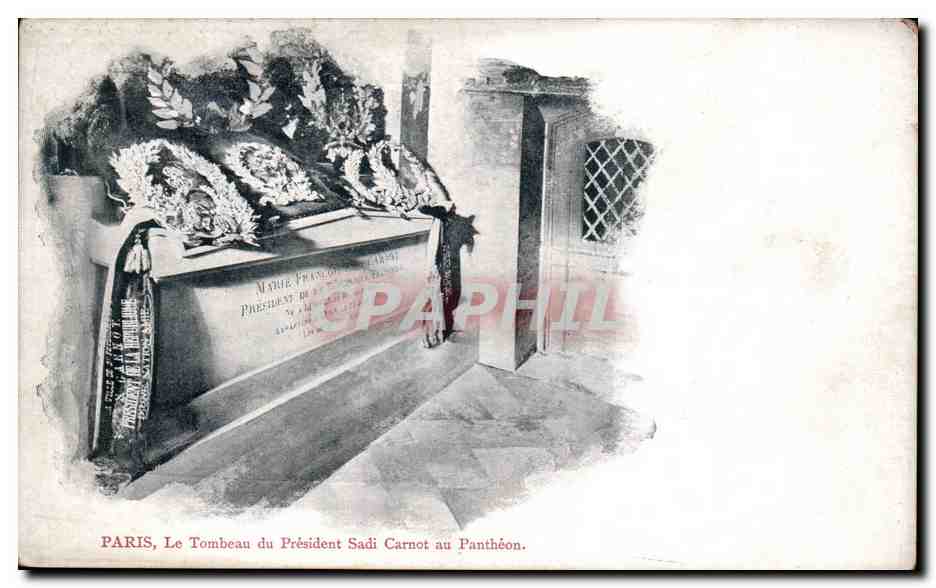 Paris CPA Le tombeau du president SAdi CArnot au Pantheon