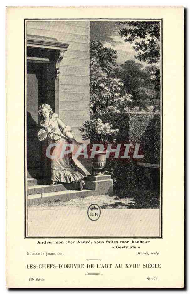 CPA Fantaisie Les chefs d'oeuvre de l'art au 18eme Andre mon cher Andre vous faites mon bonheur Gertrude Moreau le jeune