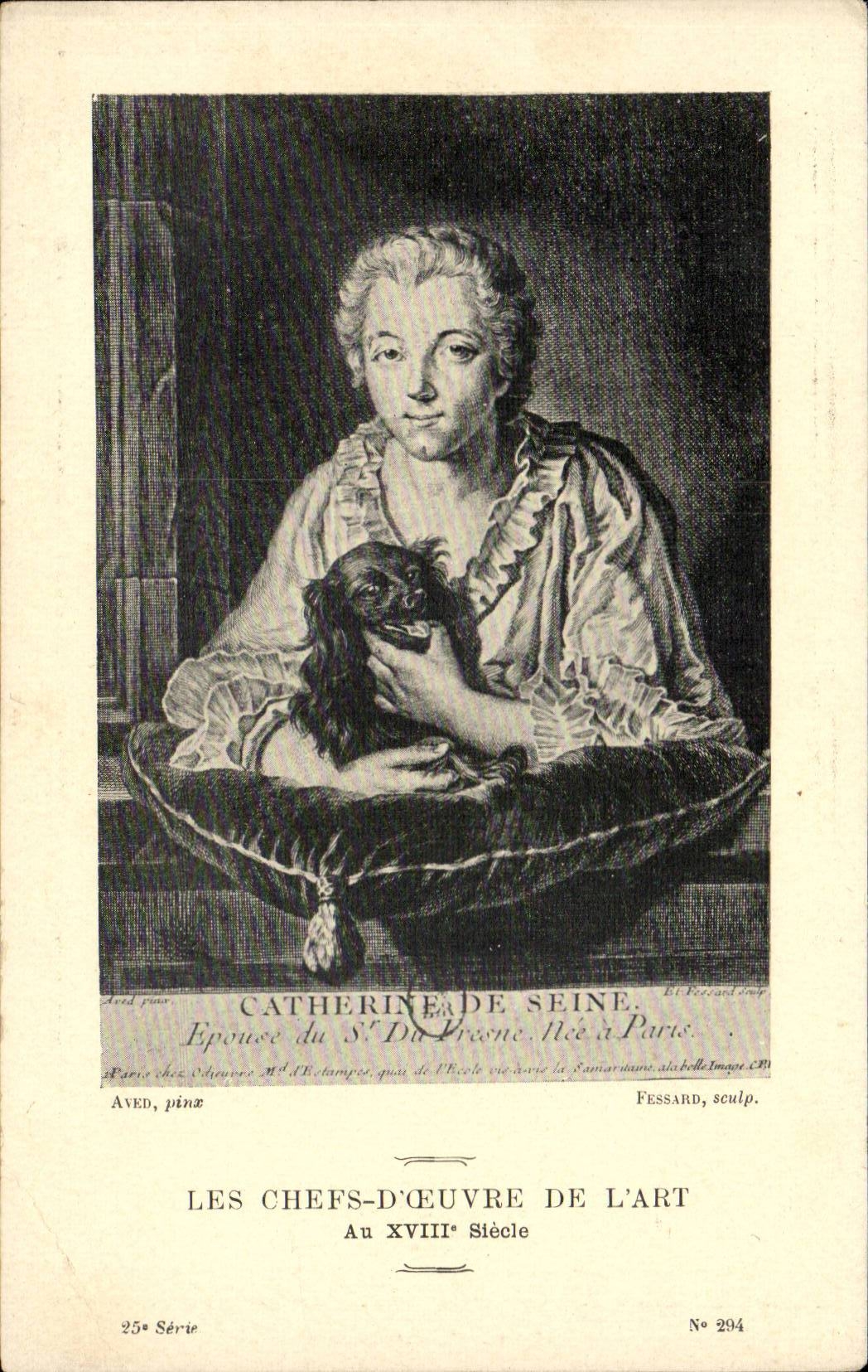 Catherine de Seine — Épouse du S.º Du Preone, née à Paris — Les Chefs-d'Œuvre de l'Art, 25e Série, n° 294