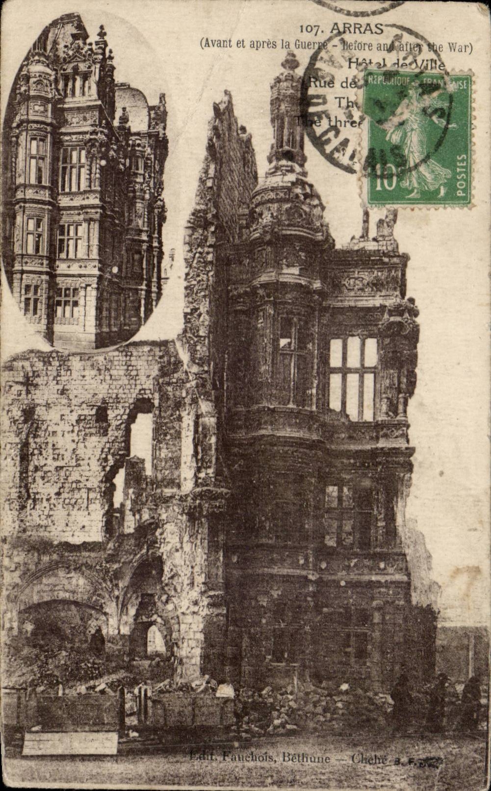 Arras — Hôtel de Ville avant et après la Guerre — Éd. Faucheois, Bethune