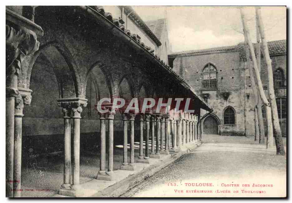 Toulouse CPA Cloitre des Jacobins Vue exterieure ( lycee de Toulouse )