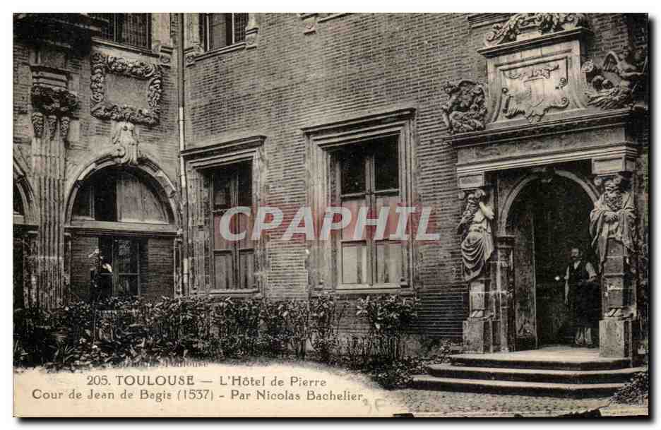 Toulouse — L'Hôtel de Pierre, Cour de Jean Bagis (1537) — Par Nicolas Bachelier
