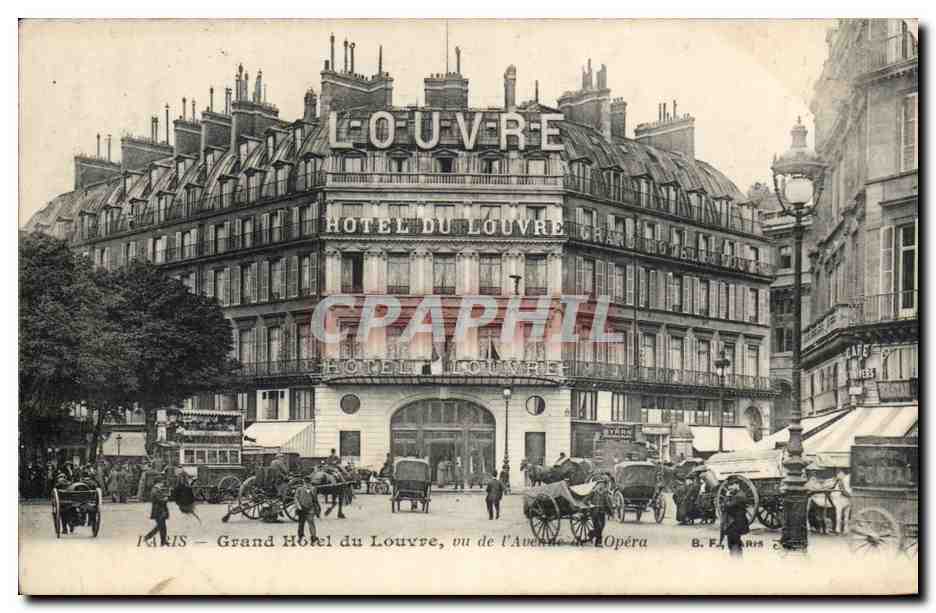 Paris CPA Grand hotel du Louvre Vu de l'avenue de l'Opera