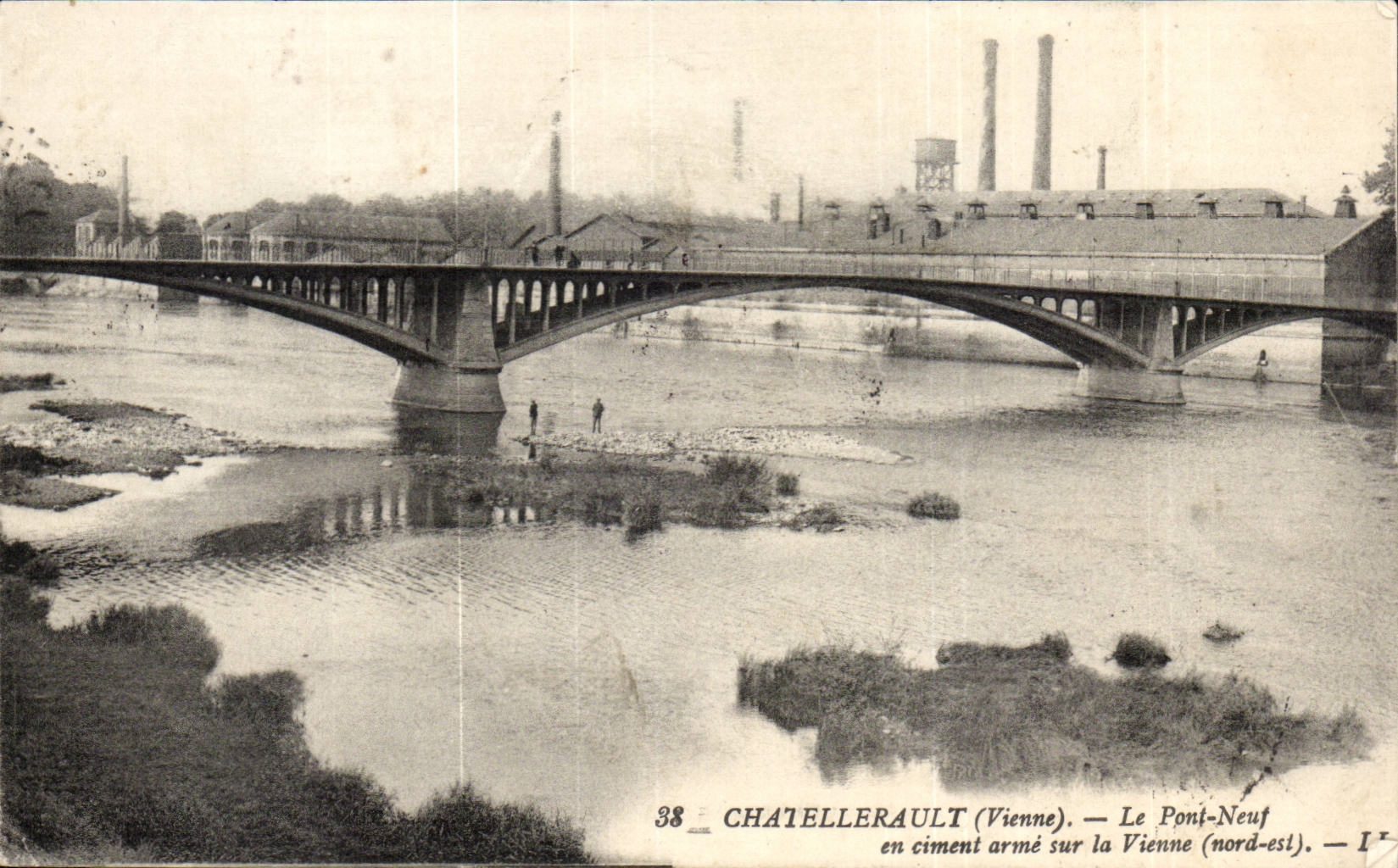 Châtelerault (Vienne) — Le Pont-Neuf en ciment armé sur la Vienne (nord-est) — éditeur inconnu, n° 38